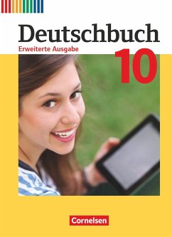 Deutschbuch - Erweiterte Ausgabe 10. Schuljahr - Schülerbuch - Rusnok, Toka-Lena;Stüber, Mechthild;Malaka, Ruth