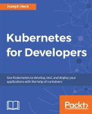 Kubernetes for Developers (eBook, ePUB)
