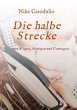 Die halbe Strecke - Bild 1