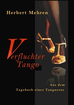 Verfluchter Tango - Mehren, Herbert