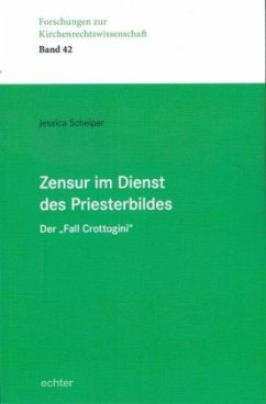 Zensur im Dienst des Priesterbildes - Scheiper, Jessica