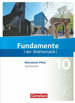 Fundamente der Mathematik 10. Schuljahr - Rheinland-Pfalz - Schülerbuch - Flade, Lothar;Langlotz, Hubert;Eid, Wolfram
