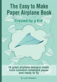 The Easy to Make Paper Airplane Book (eBook, ePUB)