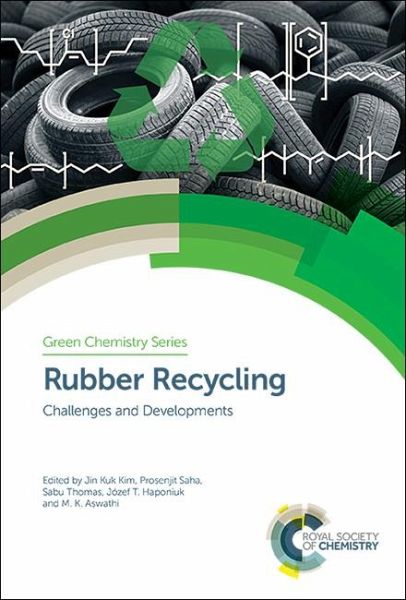 Rubber Recycling (eBook, PDF) Rubber Recycling (eBook, PDF)