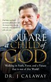 You are a Child of God (eBook, ePUB) You are a Child of God (eBook, ePUB)