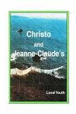 Christo and Jeanne-Claudes local youth (eBook, ePUB)