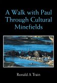 A Walk with Paul Through Cultural Minefields (eBook, ePUB)