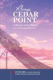 Always Cedar Point (eBook, ePUB)