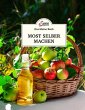 Das kleine Buch: Most selber machen - Bild 1