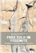 Free Solo im Yosemite - Bild 1