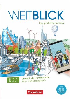 Weitblick B2: Band 1 - Kurs- und Übungsbuch - Böschel, Claudia;Würz, Ulrike;Bajerski, Nadja