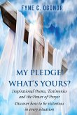 My Pledge! What's Yours? (eBook, ePUB)