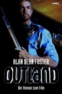 OUTLAND - Foster, Alan Dean