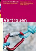 Vertrauen / FrauenGottesDienste .46