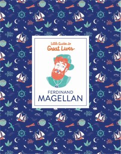 Ferdinand Magellan (Little Guides to Great Lives) - Thomas, Isabel