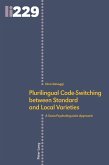 Plurilingual Code-Switching between Standard and Local Varieties (eBook, ePUB)