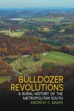 Bulldozer Revolutions (eBook, ePUB) - Baker, Andrew C.