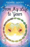 From My Life to Yours (eBook, ePUB)