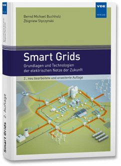 Smart Grids - Buchholz, Bernd Michael;Styczynski, Zbigniew