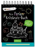 Mein Ferien-Kritzkratz-Buch Mein Ferien-Kritzkratz-Buch