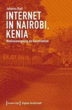 Internet in Nairobi, Kenia - Rieß, Johanna