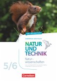 Natur und Technik - Naturwissenschaften 5./6. Schuljahr - Nordrhein-Westfalen - Lern- und Arbeitsheft für Lernende mit erhöhtem Förderbedarf im inklusiven Unterricht Natur und Technik - Naturwissenschaften 5./6. Schuljahr - Nordrhein-Westfalen - Lern- und Arbeitsheft für Lernende mit erhöhtem Förderbedarf im inklusiven Unterricht