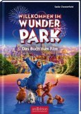 Willkommen im Wunder Park - Das Buch zum Film