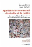 Approche de communaute d'entraide et de justice (eBook, PDF)