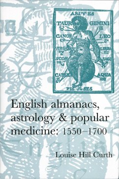 Cover English almanacs, astrology and popular medicine, 1550-1700 (eBook, PDF)