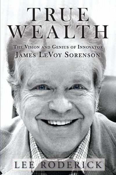 TRUE WEALTH (eBook, ePUB) TRUE WEALTH (eBook, ePUB)