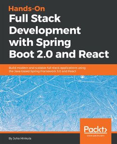 Hands-On Full Stack Development with Spring Boot 2.0 and React (eBook, ePUB) - Hinkula, Juha