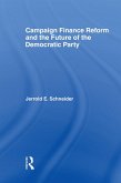 Campaign Finance Reform and the Future of the Democratic Party (eBook, PDF)