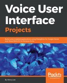 Voice User Interface Projects (eBook, ePUB)