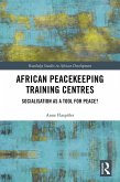 African Peacekeeping Training Centres (eBook, PDF)