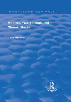 Cover Mothers, Young People and Chronic Illness (eBook, PDF)