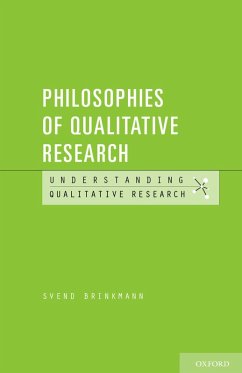 Philosophies of Qualitative Research (eBook, PDF) - Brinkmann, Svend
