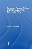 Campaign Finance Reform and the Future of the Democratic Party (eBook, ePUB)