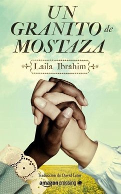 Un Granito de Mostaza - Ibrahim, Laila