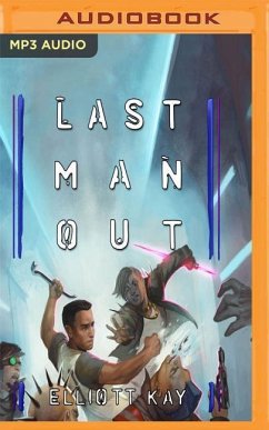 Last Man Out - Kay, Elliott