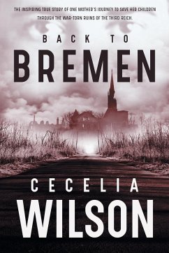 Back to Bremen - Wilson, Cecelia