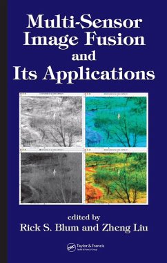 Multi-Sensor Image Fusion and Its Applications (eBook, ePUB)