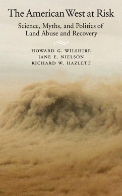 The American West at Risk (eBook, PDF) - Wilshire, Howard G.; Nielson, Jane E.; Hazlett, Richard W.