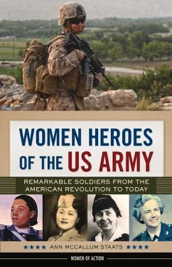 Women Heroes of the US Army - McCallum Staats, Ann