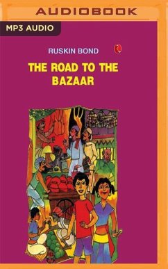 The Road to the Bazaar - Bond, Ruskin