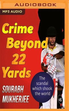 Crime Beyond 22 Yards - Mukherjee, Sourabh