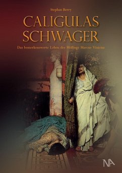 Caligulas Schwager (eBook, ePUB) - Berry, Stephan