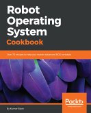 Robot Operating System Cookbook (eBook, ePUB)