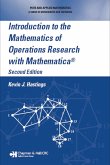 Introduction to the Mathematics of Operations Research with Mathematica® (eBook, ePUB)