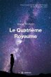 Le Quatrième royaume (eBook, ePUB) - Bild 1