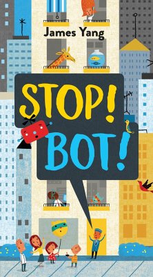 Stop! Bot! - Yang, James